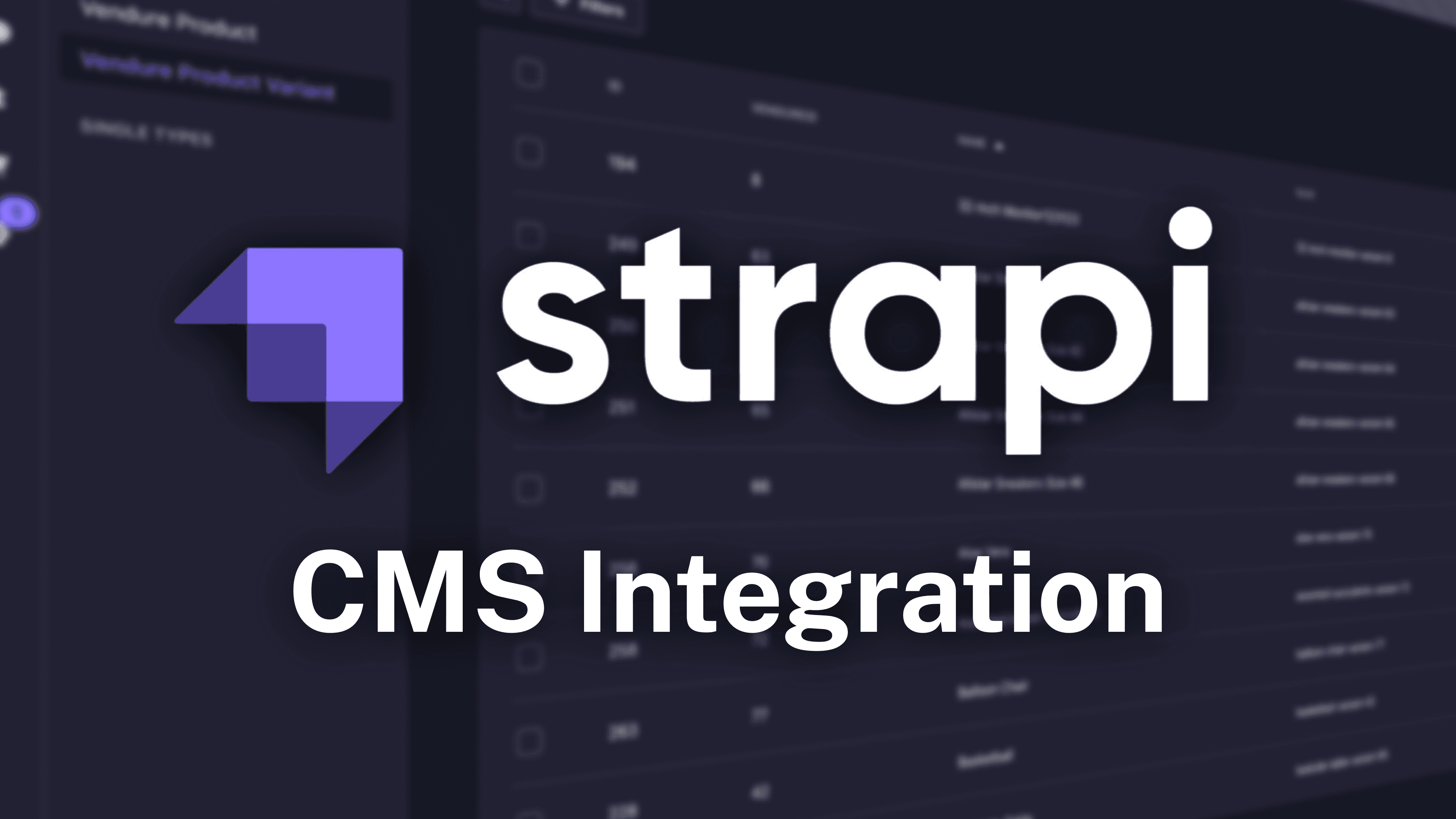 A Guide to Integrating Strapi with Vendure