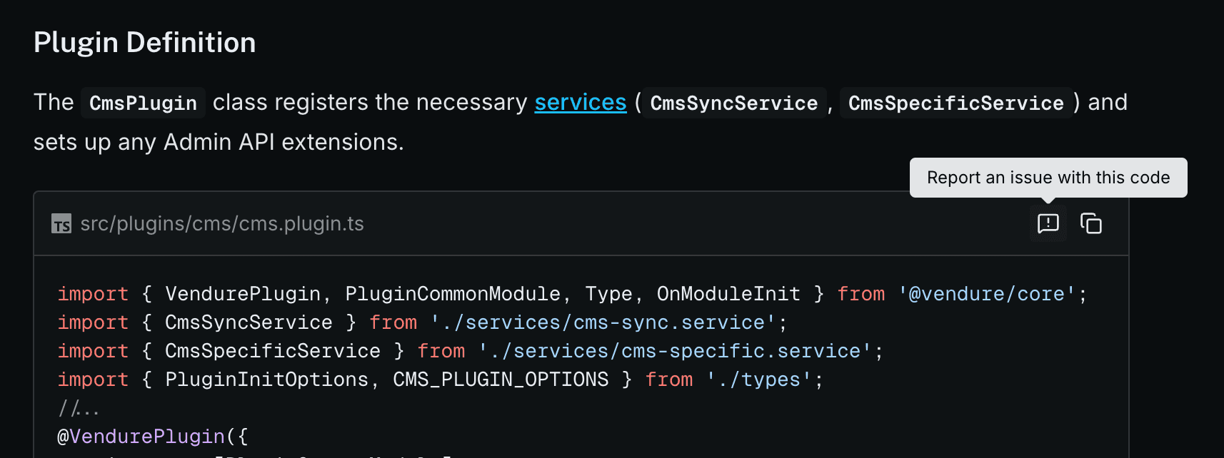 The report action on a code example in the Vendure documentation