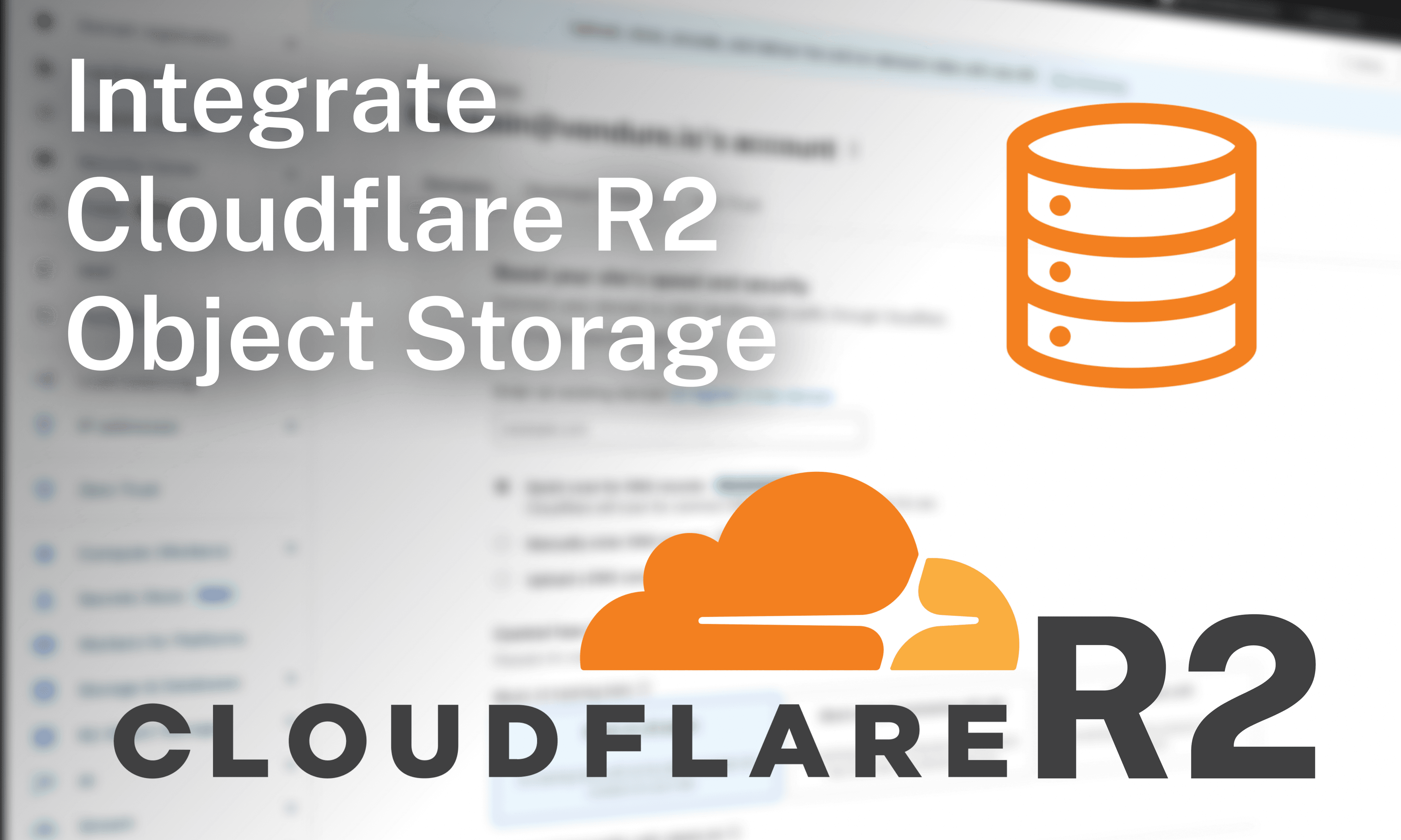 Integrate Cloudflare R2 to achieve S3-compatible asset storage without the egress costs
