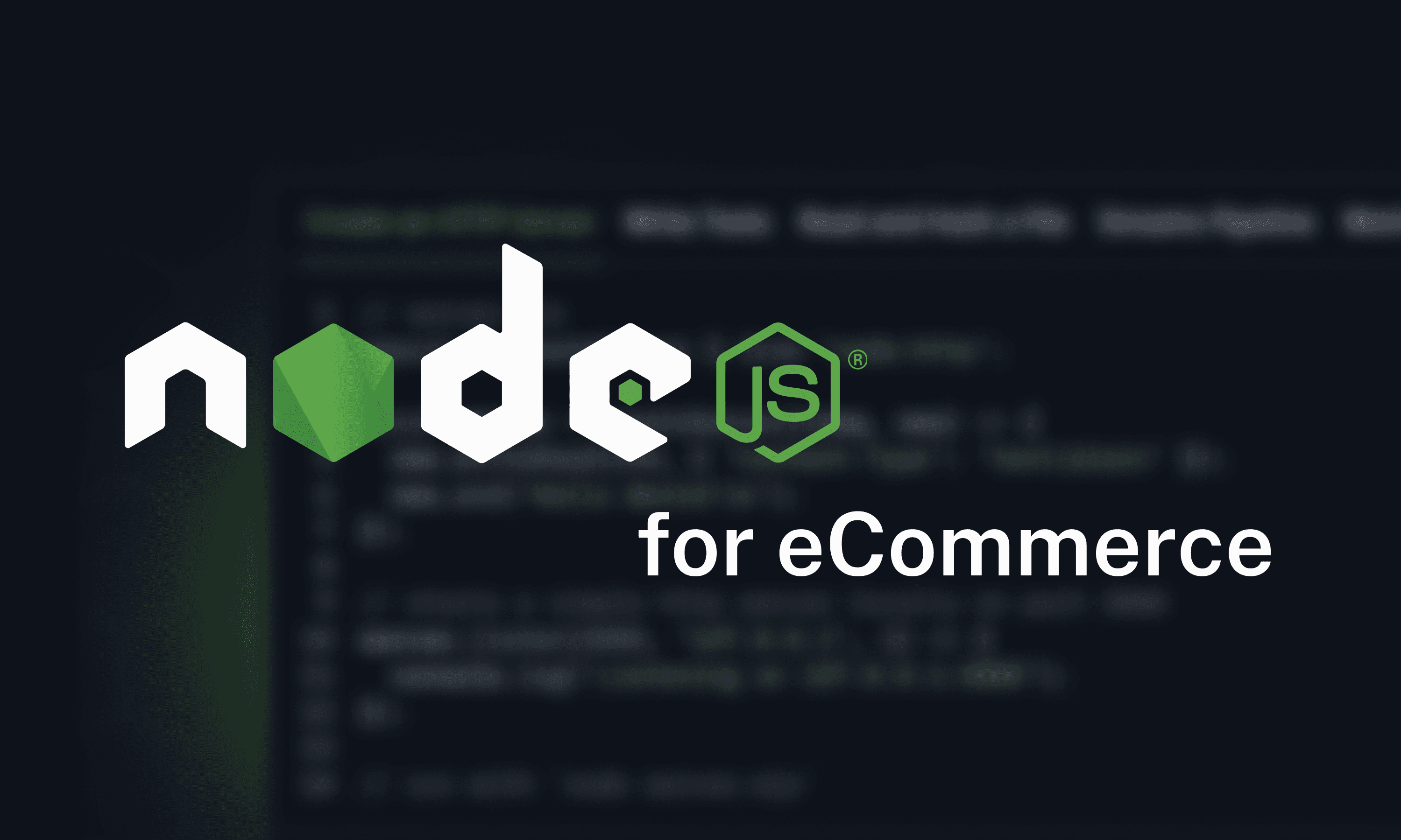 Build Enterprise Ecommerce with Node.js Open Source Platforms